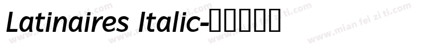 Latinaires Italic字体转换